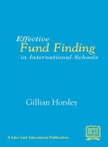 Cover: Effective Fund Finding in International Schools - John Catt Educational Ltd