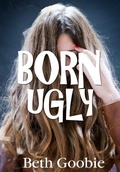 Cover: Born Ugly - Red Deer College Press,Canada