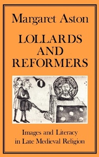 Enlarge image Cover: Lollards and Reformers - Hambledon Continuum