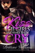 Cover: Kiss the Girls and Make Them Cry - Urban Books