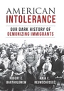 Cover: American Intolerance - Prometheus Books