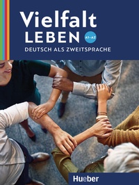 Abbildung von: Vielfalt leben - Hueber Verlag