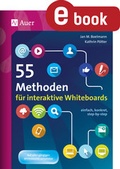 Cover: 55 Methoden f&uuml;r interaktive Whiteboards - Auer Verlag in der AAP Lehrerwelt GmbH