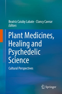 Enlarge image Cover: Plant Medicines, Healing and Psychedelic Science - Springer