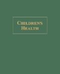Cover: Children's Health Vol. 2 - Salem Press Inc