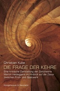 Cover: Die Frage der Kehre - K&ouml;nigshausen & Neumann
