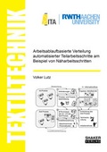 Cover: Arbeitsablaufbasierte Verteilung automatisierter Teilarbeitsschritte am Beispiel von N&auml;harbeitsschritten - Shaker