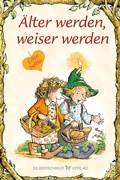 Cover: &Auml;lter werden, weiser werden - Silberschnur