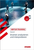Cover: STARK Deutsch - Abitur-Training - Dramen analysieren und interpretieren - Stark Verlag