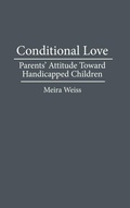 Cover: Conditional Love - Praeger Publishers Inc