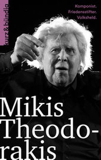 Abbildung von: Mikis Theodorakis - Weber Verlag AG