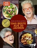 Cover: Kochen mit Martina und Moritz - Das Beste aus 30 Jahren - Becker Joest Volk Verlag