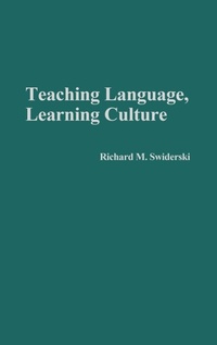 Abbildung von: Teaching Language, Learning Culture - Praeger Publishers Inc