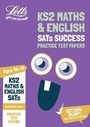 Cover: KS2 Maths and English SATs Practice Test Papers - Letts Educational