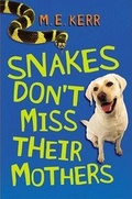 Cover: Snakes Don't Miss Their Mothers - HarperCollins