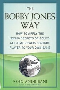 Abbildung von: The Bobby Jones Way - Harper Paperbacks