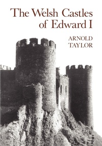 Enlarge image Cover: The Welsh Castles of Edward I - Hambledon Continuum