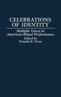 Cover: Celebrations of Identity - Praeger Publishers Inc