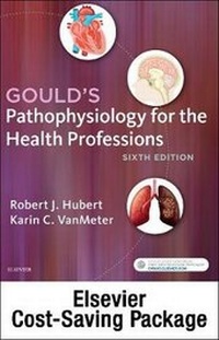 Abbildung von: Gould'S Pathophysiology for the Health Professions - Text and Study Guide Package - Elsevier
