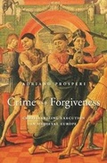 Cover: Crime and Forgiveness - Harvard University Press