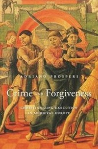 Enlarge image Cover: Crime and Forgiveness - Harvard University Press