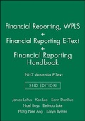 Cover: Financial Reporting, 2e Wileyplus Learning Space Card + Financial Reporting, 2e E-Text + Financial Reporting Handbook 2017 Australia E-Text - Wiley