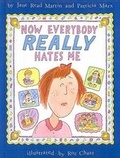 Cover: Now Everybody Really Hates Me - Turtleback Books