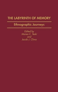 Enlarge image Cover: The Labyrinth of Memory - Praeger Publishers Inc