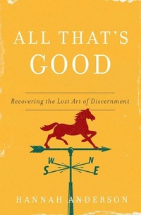 Enlarge image Cover: All That's Good - Moody Publishers