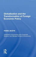 Cover: Globalization and the Transformation of Foreign Economic Policy - Routledge