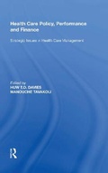 Cover: Health Care Policy, Performance and Finance - Routledge