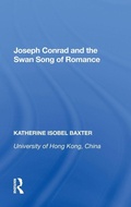 Cover: Joseph Conrad and the Swan Song of Romance - Routledge
