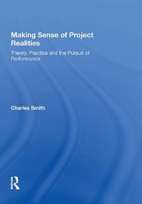 Enlarge image Cover: Making Sense of Project Realities - Routledge