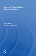 Cover: Nonprofit Trusteeship in Different Contexts - Routledge