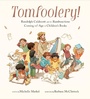 Cover: Tomfoolery! - Chronicle Books