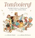 Cover: Tomfoolery! - Chronicle Books