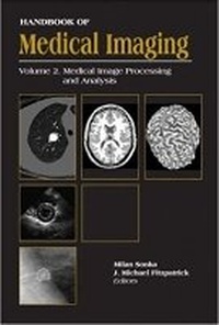 Enlarge image Cover: Handbook of Medical Imaging, Volume 2 - SPIE Press