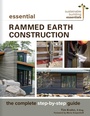 Cover: Essential Rammed Earth Construction - New Society Publishers