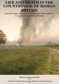 Cover: New Visions of the Countryside of Roman Britain Volume 3: Life and Death in the Countryside of Roman Britain - Society for the Promotion of Roman Studies