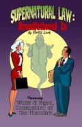 Cover: Supernatural Law: Grandfathered in - Exhibit A Press