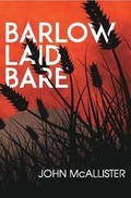 Cover: Barlow Laid Bare - Glenlish Publishing