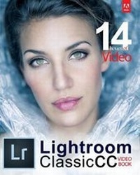 Abbildung von: Adobe Lightroom Classic CC Video Book - Mason Press, Inc.
