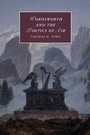 Cover: Wordsworth and the Poetics of Air - Cambridge University Press