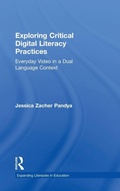 Cover: Exploring Critical Digital Literacy Practices - Routledge