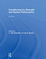 Cover: Conditioning for Strength and Human Performance - Routledge