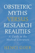 Cover: Obstetric Myths Versus Research Realities - Praeger Publishers Inc