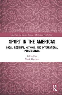 Abbildung von: Sport in the Americas - Routledge