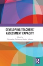 Cover: Developing Teachers' Assessment Capacity - Routledge
