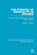 Cover: The Premise of Inequality in Ruanda - Routledge