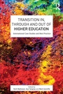 Cover: Transition In, Through and Out of Higher Education - Routledge